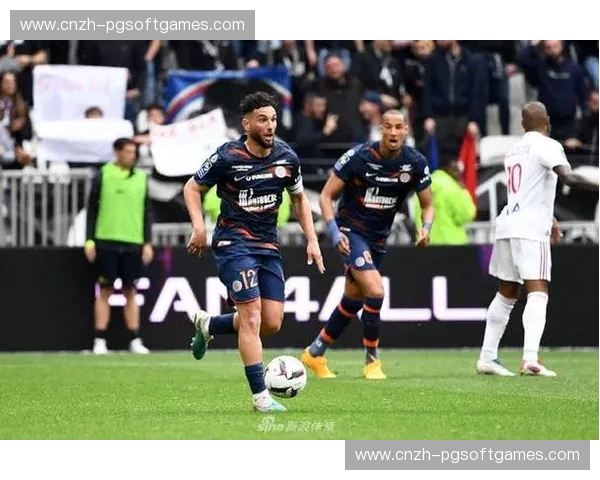 蒙彼利埃与兰斯上演进球大战 最终三比三平局收场各取一分